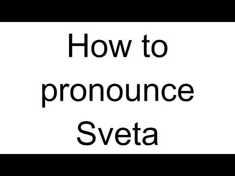 How to Pronounce Sveta (Russian)