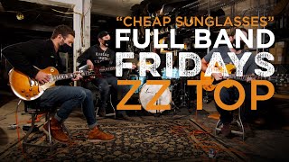 &quot;Cheap Sunglasses&quot; ZZ Top | CME Full Band Friday