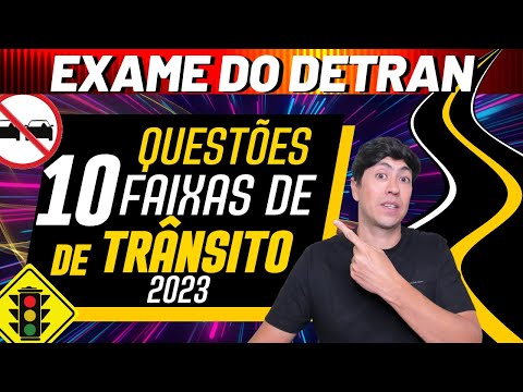 10 CURRENT DETRAN QUESTIONS WITH COMMENTS HORIZONTAL SIGNALING - THEORETICAL EXAM, DETRAN 2023 SI...