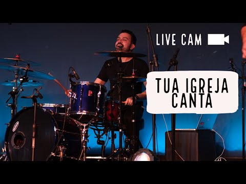 Tua Igreja Canta - Israel Salazar  - LIVE CAM (JC Batera)
