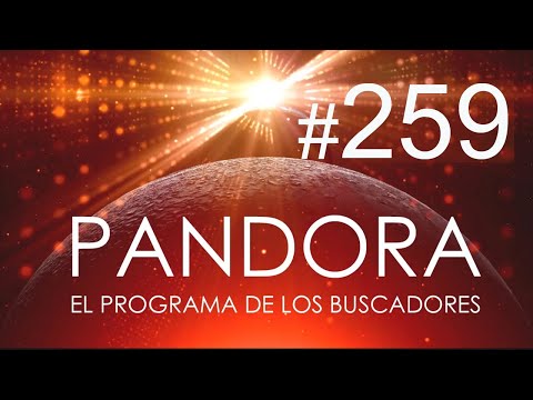 PANDORA #259: La Consciencia por la Neurociencia - Guías y Ángeles - Regresa a Tu Presente