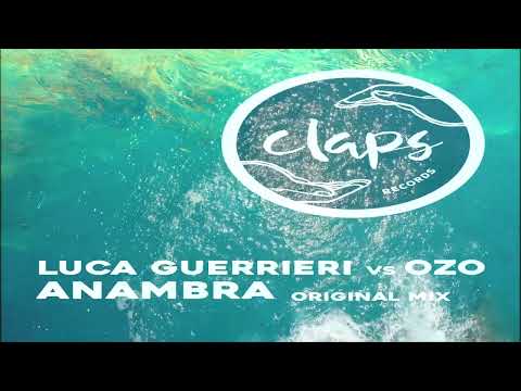 Luca Guerrieri vs Ozo - Anambra (Extended Mix)