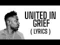 KENDRICK LAMAR - UNITED IN GRIEF ( LYRICS )