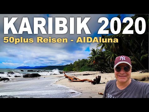 Karibik Kreuzfahrt AIDA | 14 Tage in 11 Minuten | AIDAluna | 50plus Reise