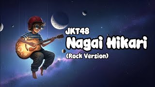 Download lagu JKT48 - Nagai Hikari (Cahaya Panjang) Pop-Rock Version  mp3
