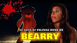 BEARRY (2021): 31 Days of Felissa Rose Day 25 video
