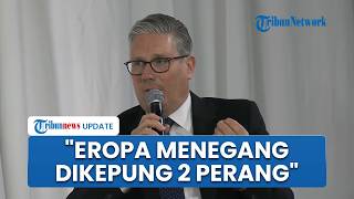 Eropa Terjepit! PM Inggris Akui Perang Ukraina dan Iran Beri Tekanan Terhadap Hubungan AS-NATO