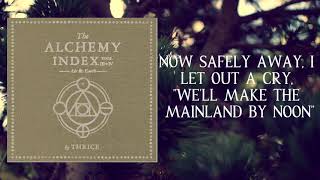 Thrice - Daedalus (Lyric Music Video)