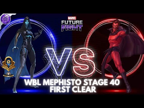 WBL MEPHISTO Stage 40 First Clear! Supergiant with Mighty Judgement! Marvel Future Fight