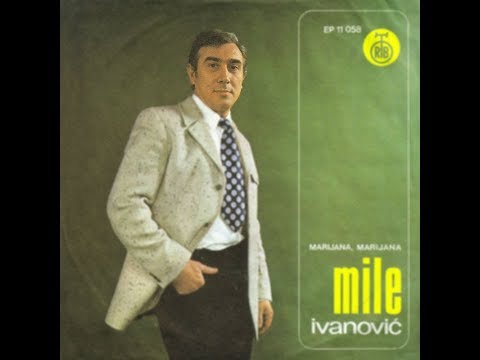Mile Ivanovic - Dodji, samo dodji