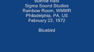 Bonnie Raitt 06 - Bluebird (orig. by Steven Stills)