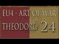 Europa Universalis 4 Art of War Theodoro 24 ...