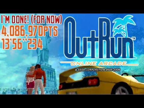 I'm done! (for now) NEW PB!! OutRun Online Arcade (360) 4,086,970pts 13'56"234 OutRun2SP Course