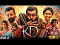 KD The Devil Full Movie In Hindi 2026 Dhruva Sarja Sanjay Dutt KD Movie Breakdown Details