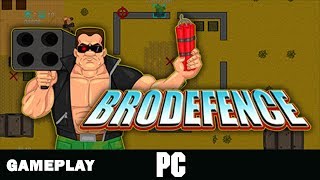 Brodefence - Kill em all, Bro!