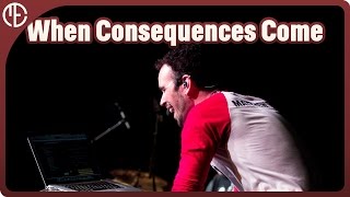 When Consequences Come and Drive Away - Live in Pittsburgh, PA