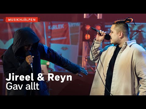 Jireel & Reyn - Gav allt / Musikhjälpen 2020