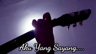 Download lagu STATUS WA BAPER ! AKU YANG SAYANG - PAPINKA (LIRIK) | GITAR | COVER | STORY WA ORIGINAL mp3