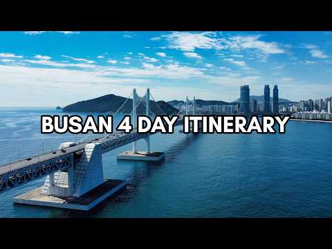 Busan Korea 2025 Ultimate Travel Guide: 4-Day Itinerary of What to See and Eat 🇰🇷