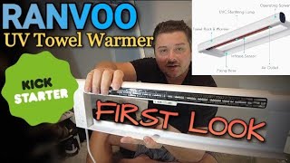 Ranvoo UV Towel Warmer FIRST LOOK - Kickstarter