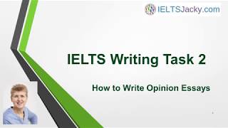 IELTS Writing Task 2 – How To Write Opinion Essays