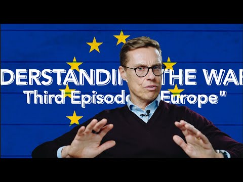 Understanding the war in Ukraine (3) - Europe