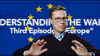 Understanding the war in Ukraine (3) - Europe