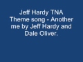 TNA Jeff Hardy theme song - "Another Me" by Jeff ...