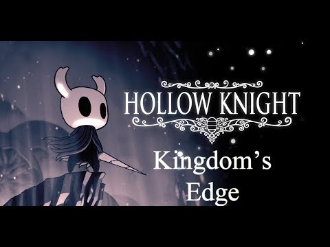 Hollow Knight Walkthrough - Kingdom's Edge (Part 22)