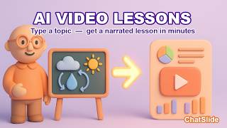 Make an AI Video Lesson in Minutes with ChatSlide
