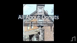 All About Donuts with Hinkley Bakery