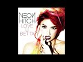 Love U Betta (Clean Radio Edit) (Audio) - Neon Hitch