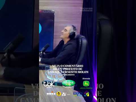 Ex-Prefeito de Camaquã Ernesto Molon, participa do Clic Cast
