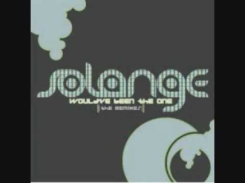 Solange -  Would've been the one Groove Remix