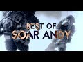 SoaR Andy: Best of Montage