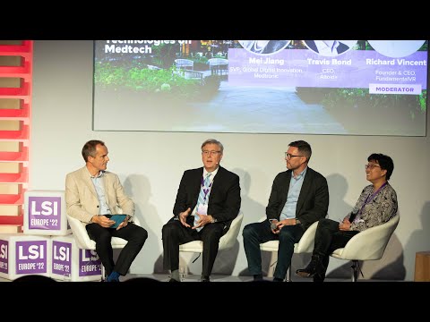 Digital Transformation and the Impact of VR/AR Technologies on Medtech | LSI Europe '22