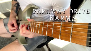 Parkway Drive - Karma (Guitar Cover)
