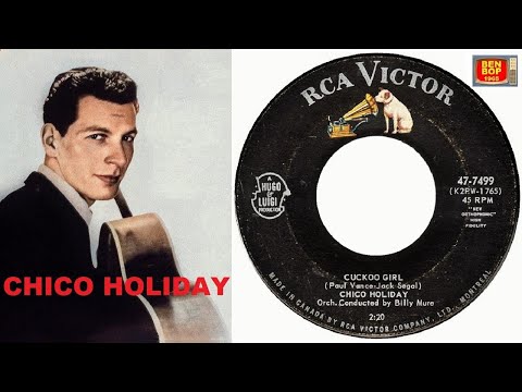 CHICO HOLIDAY - Cuckoo Girl / Young Ideas (1959)