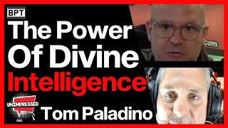 The Power of Divine Intelligence | Quantum Energy Tom Paladino