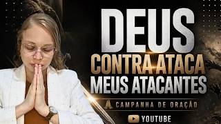 1# ORAÇAO FORTE -DEUS CONTRA ATACA OS MEUS ATACANTES -Miss Suellen sena