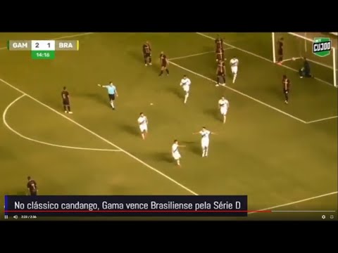Gols - Gama 2x1 Brasiliense - Brasileirão Série D 2020