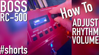 Boss Pedal - RC-500 Loop Station - How To Adjust The Rhythm Volume #shorts