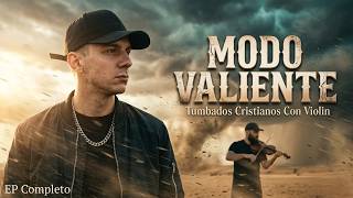 No Me Suelta Dios 🎻🔥 | Corridos Tumbados Cristianos con Violín que te Levantan | Modo Valiente