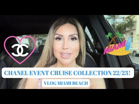 CHANEL Event Cruise Collection 22/23 Miami Vlog- Samantha👑 #chanel23c #chanel23p