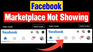 Facebook Marketplace not showing up | How to fix Facebook Marketplace not showing up
