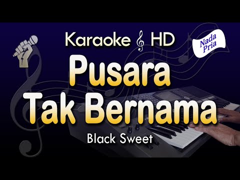 PUSARA TAK BERNAMA Karaoke | BLACK SWEET