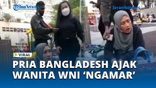 Download lagu Pria Bangladesh Tawari WNI Wanita 1000 Dollar Hong... mp3