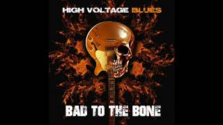 IN ANOTHER TIME Motörhead High Voltage Blues BAD TO THE BONE