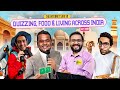 The Internet Said So | EP 208 | Quizzing, Food & Living Across India Feat Kumar Varun