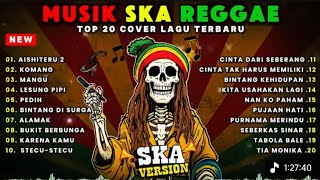 Download lagu Top Hits Spotify Indonesia 2025 Full Album Reggae 🎧🔥 Kumpulan Musik Cover SKA REGGAE Terbaru 2025. mp3